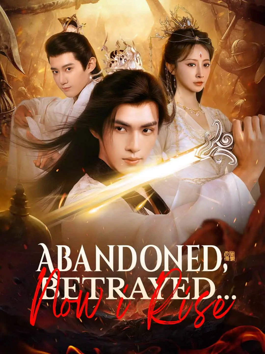 Cover of the miniseries Abandoned, Betrayed... Now I Rise