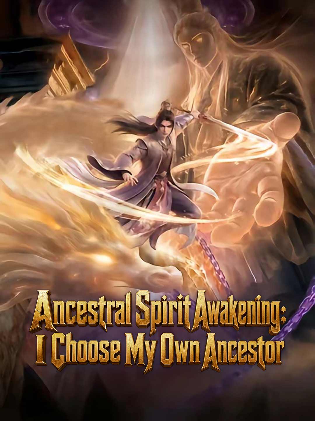 Cover of the miniseries Ancestral Spirit Awakening: I Choose My Own Ancestor