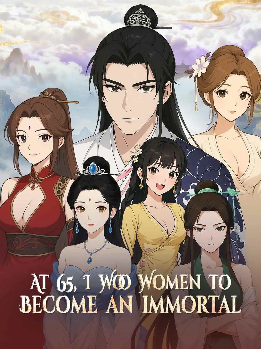 Cover of the miniseries At 65, I Woo Women to Become an immortal
