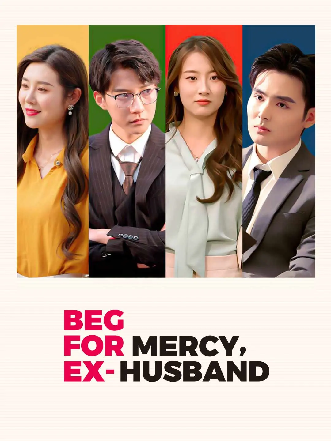 Capa da minissérie Beg for Mercy, Ex-Husband