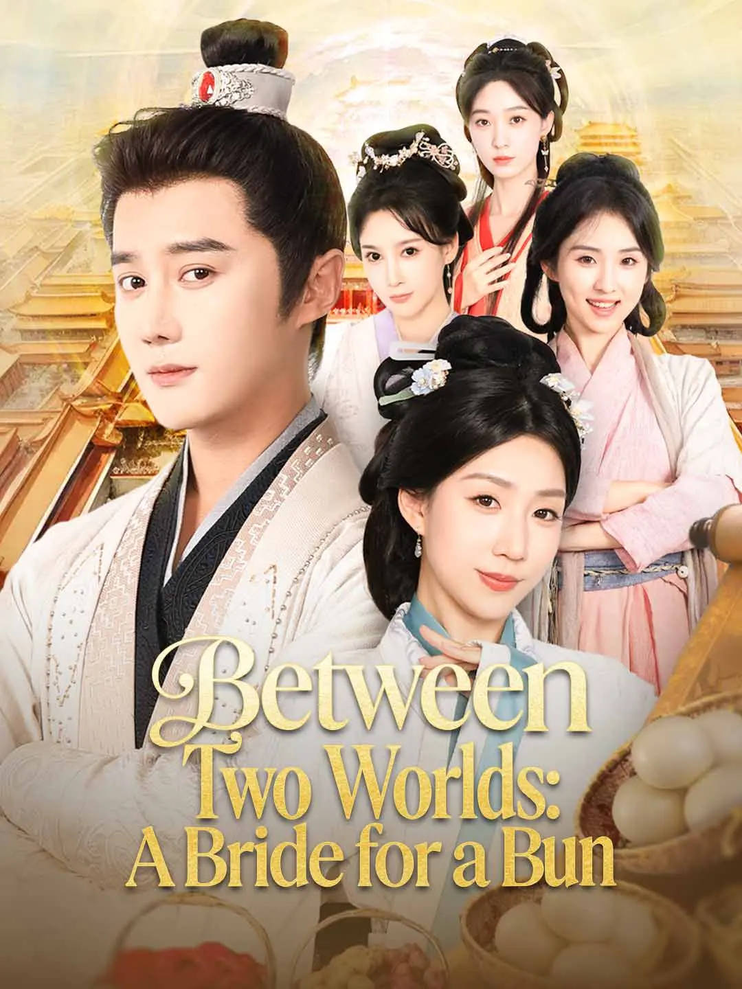 Cover of the miniseries Between Two Worlds: A Bride for a Bun