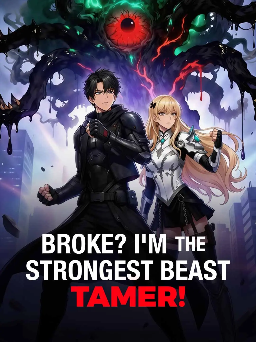 Cover of the miniseries Broke? I'm the Strongest Beast Tamer!