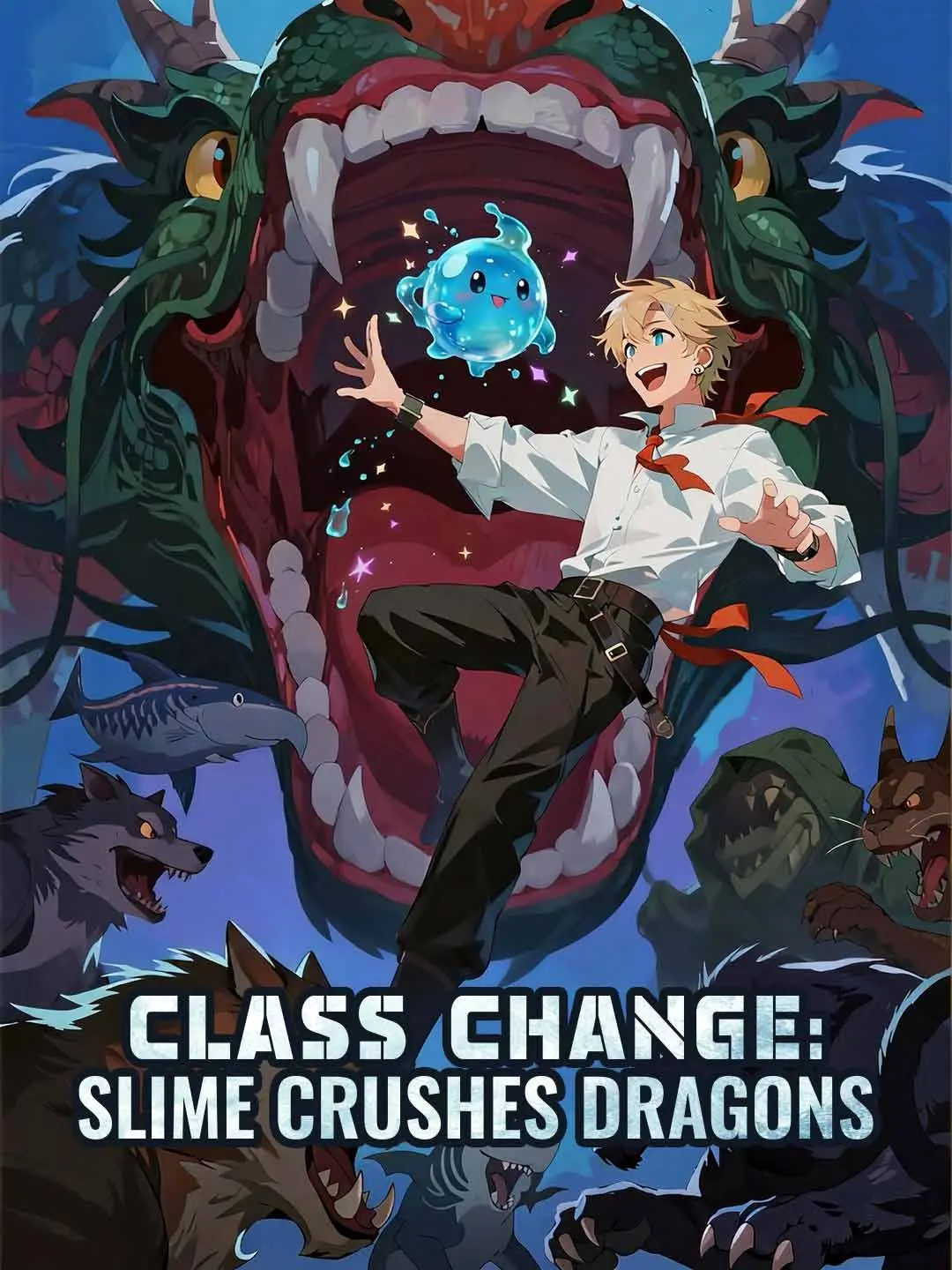 Cover of the miniseries Class Change: Slime Crushes Dragons