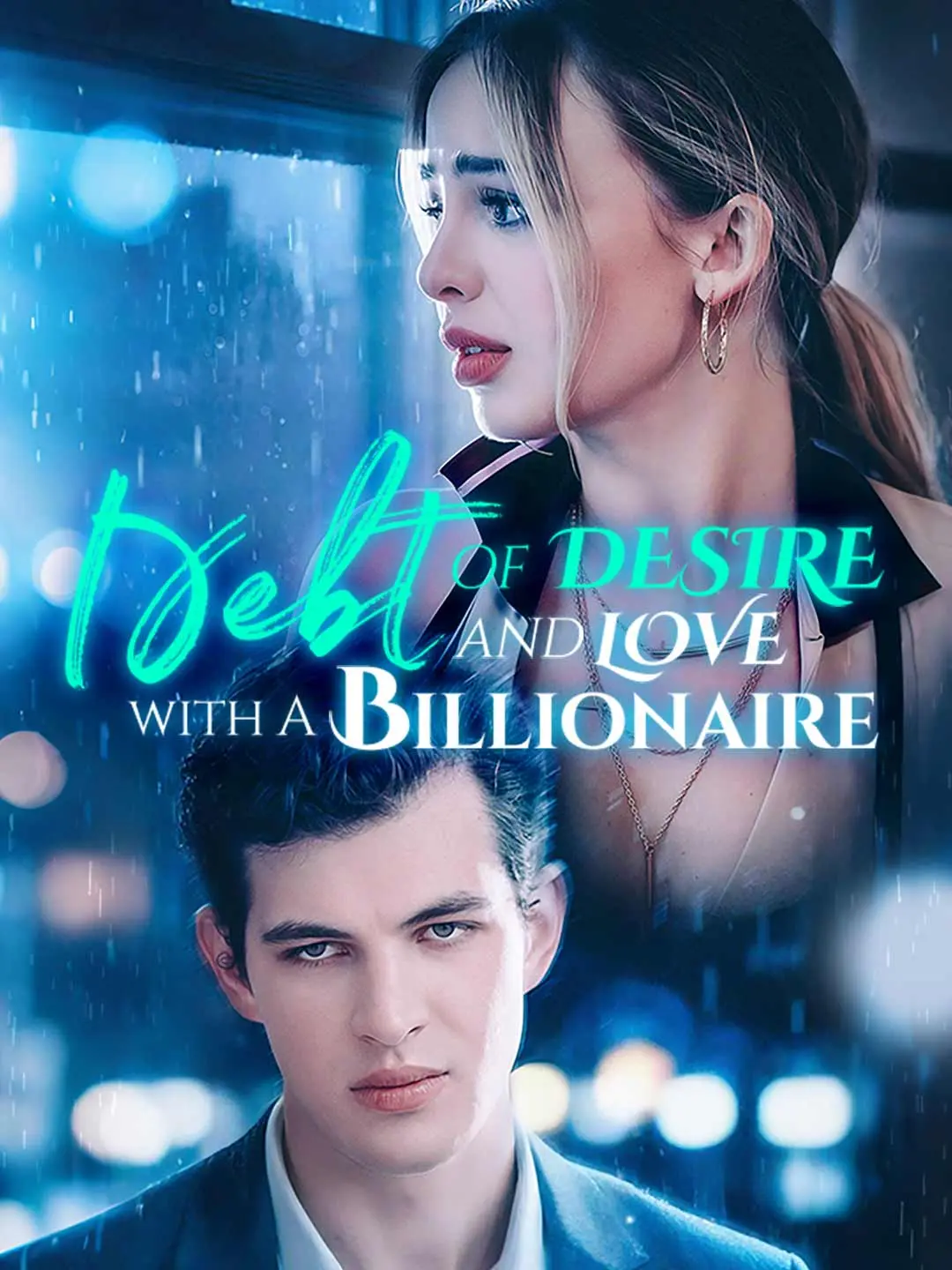 Cover of the miniseries Debt of Desire and Love with a Billionaire