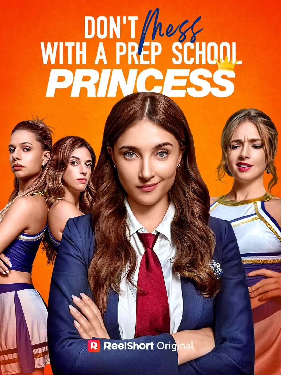Cover of the miniseries Don't Mess with a Prep School Princess