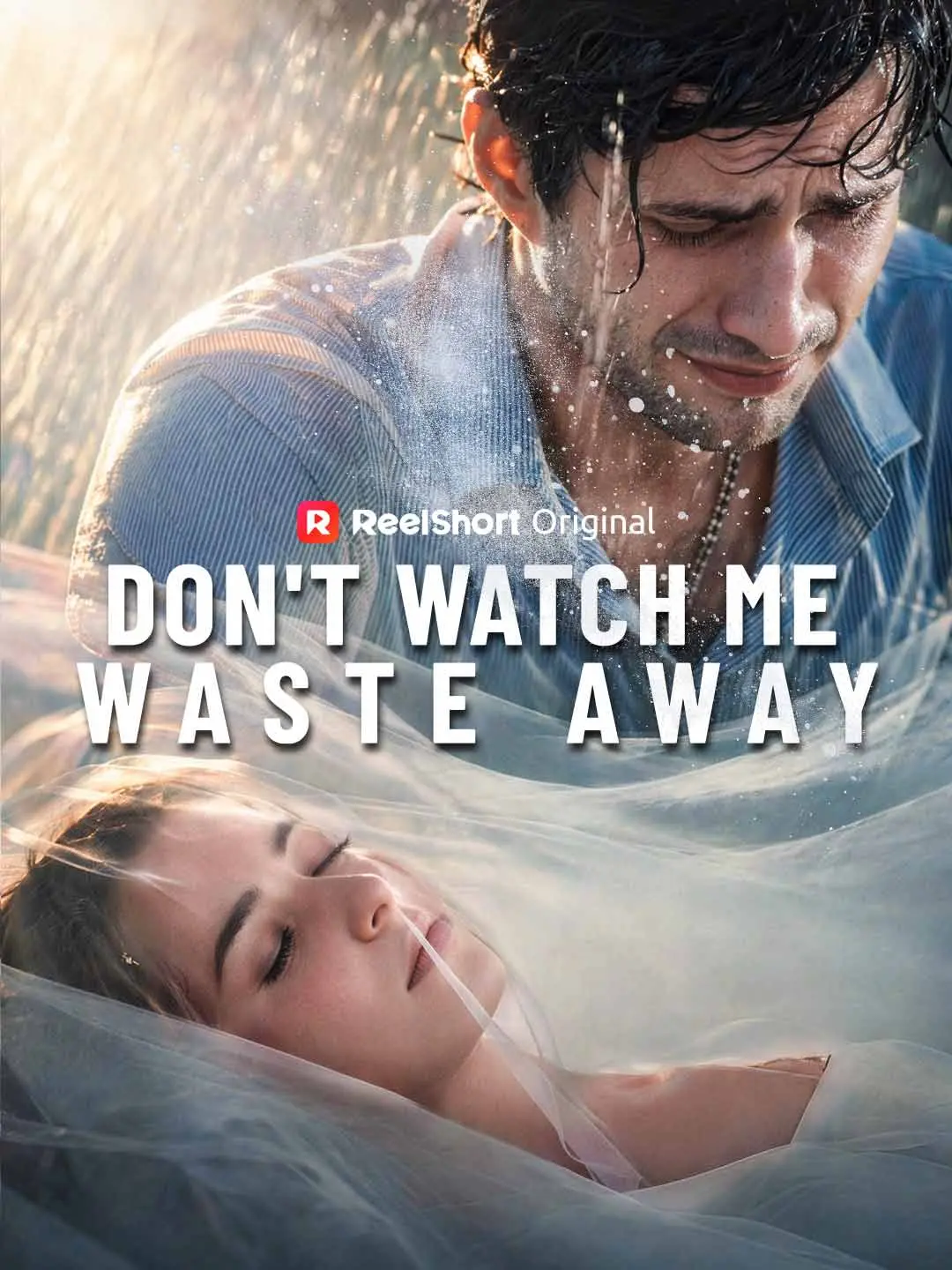 Cover of the miniseries Don't Watch Me Waste Away