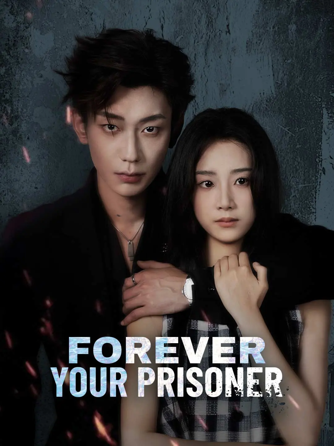 Cover of the miniseries Forever Your Prisoner