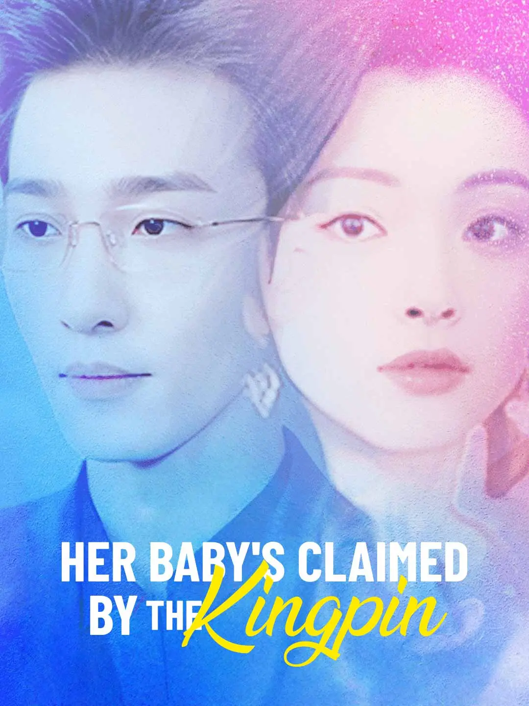 Cover of the miniseries Her Baby’s Claimed by the Kingpin