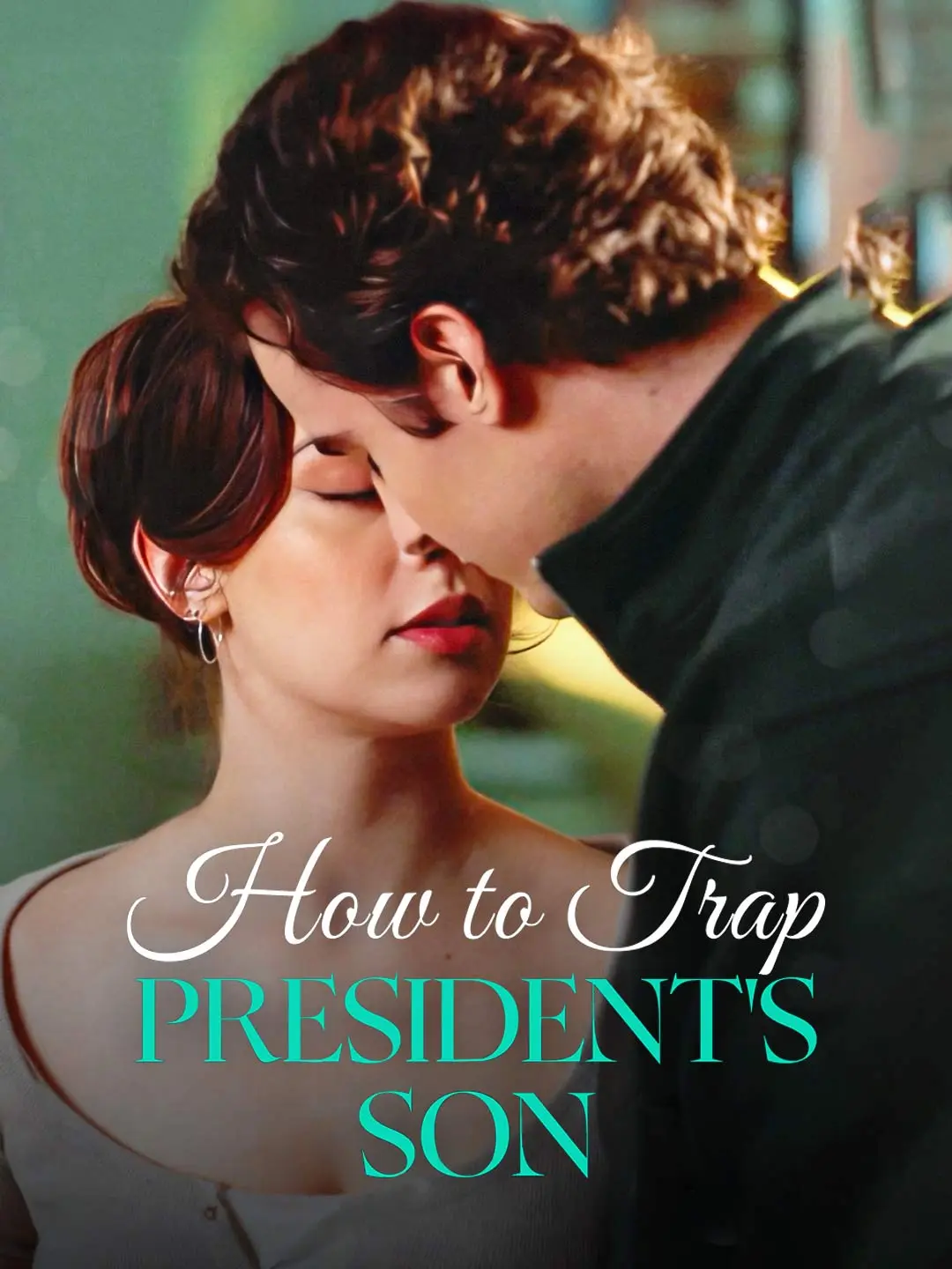 Capa da minissérie How To Trap President's Son