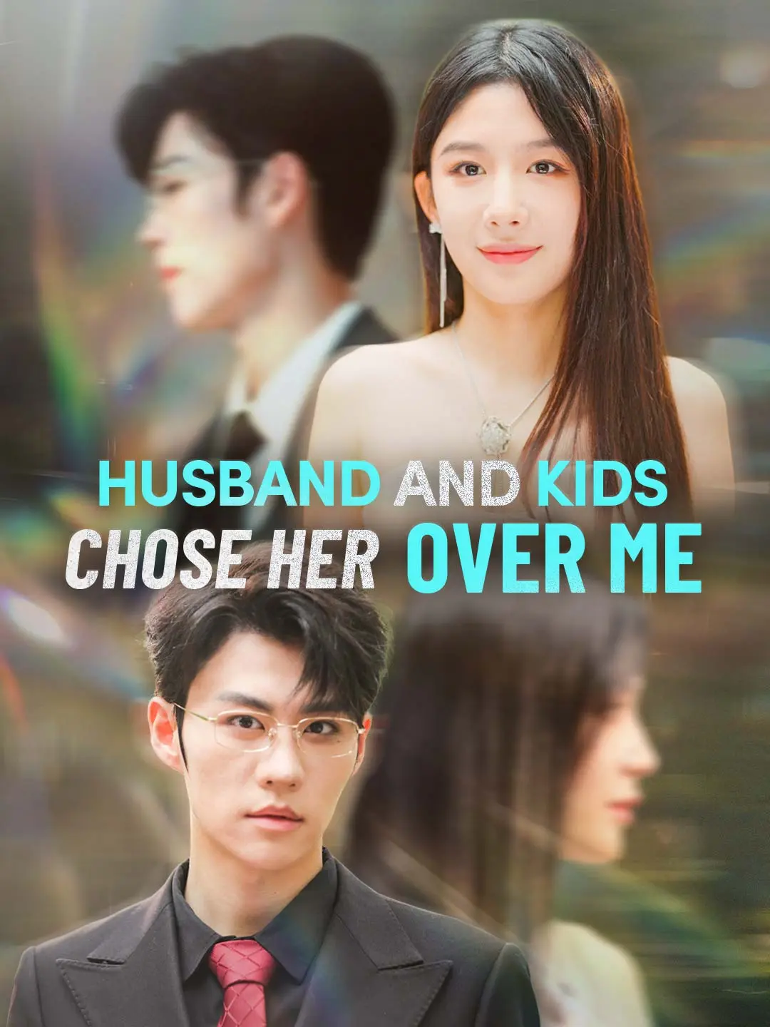 Cover of the miniseries Husband and Kids Chose Her Over Me