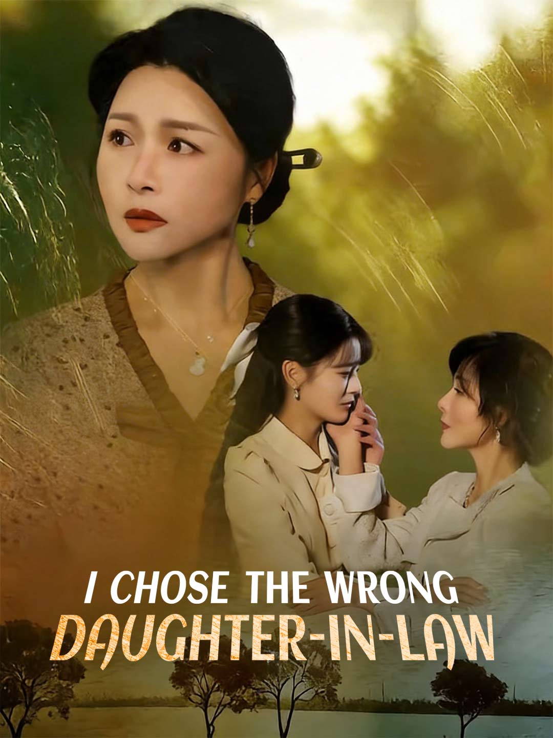 Cover of the miniseries I Chose the Wrong Daughter-in-Law