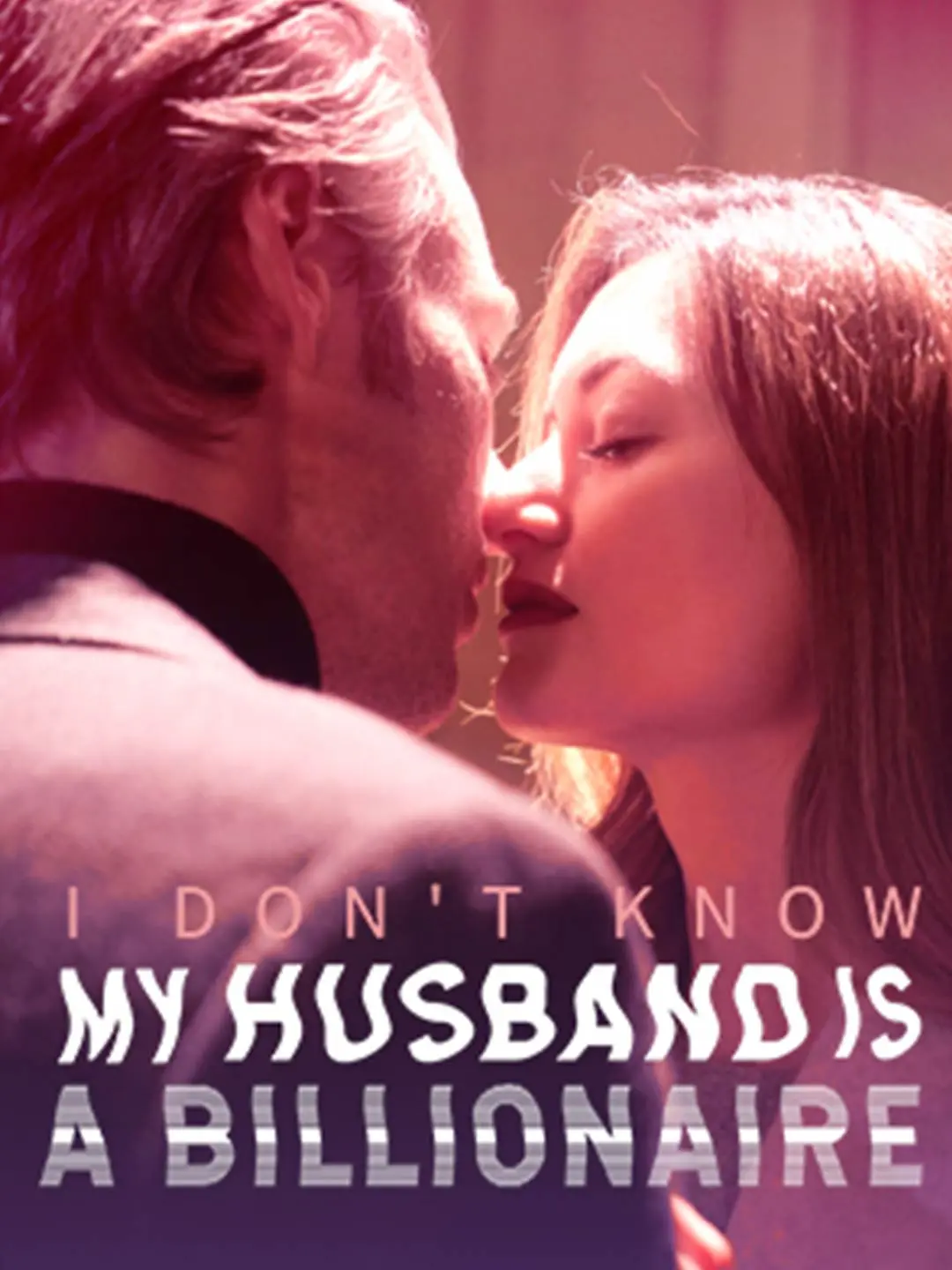 Cover of the miniseries I Don't Know My Husband is a Billionaire