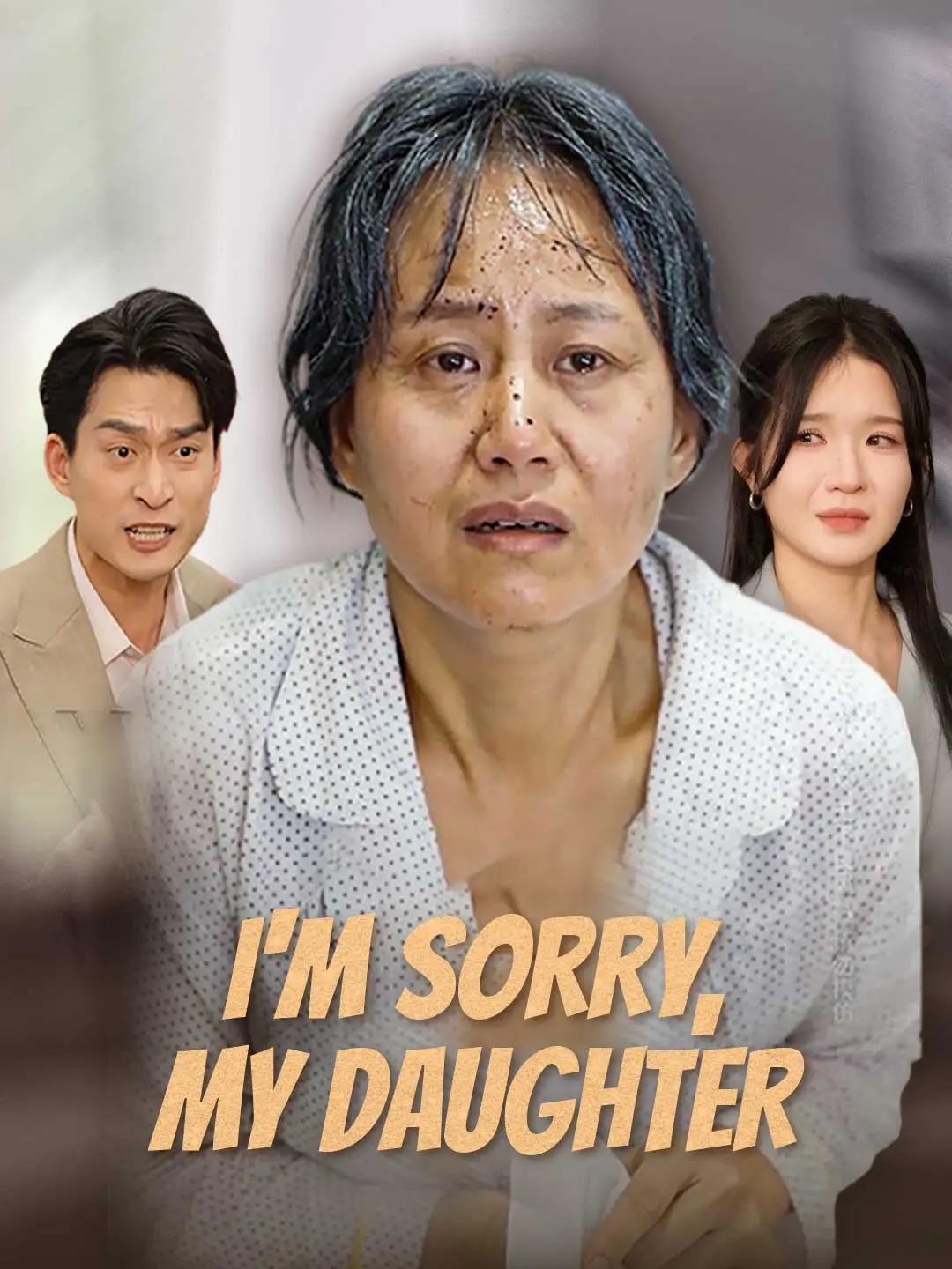 Cover of the miniseries I'm Sorry, My Daughter
