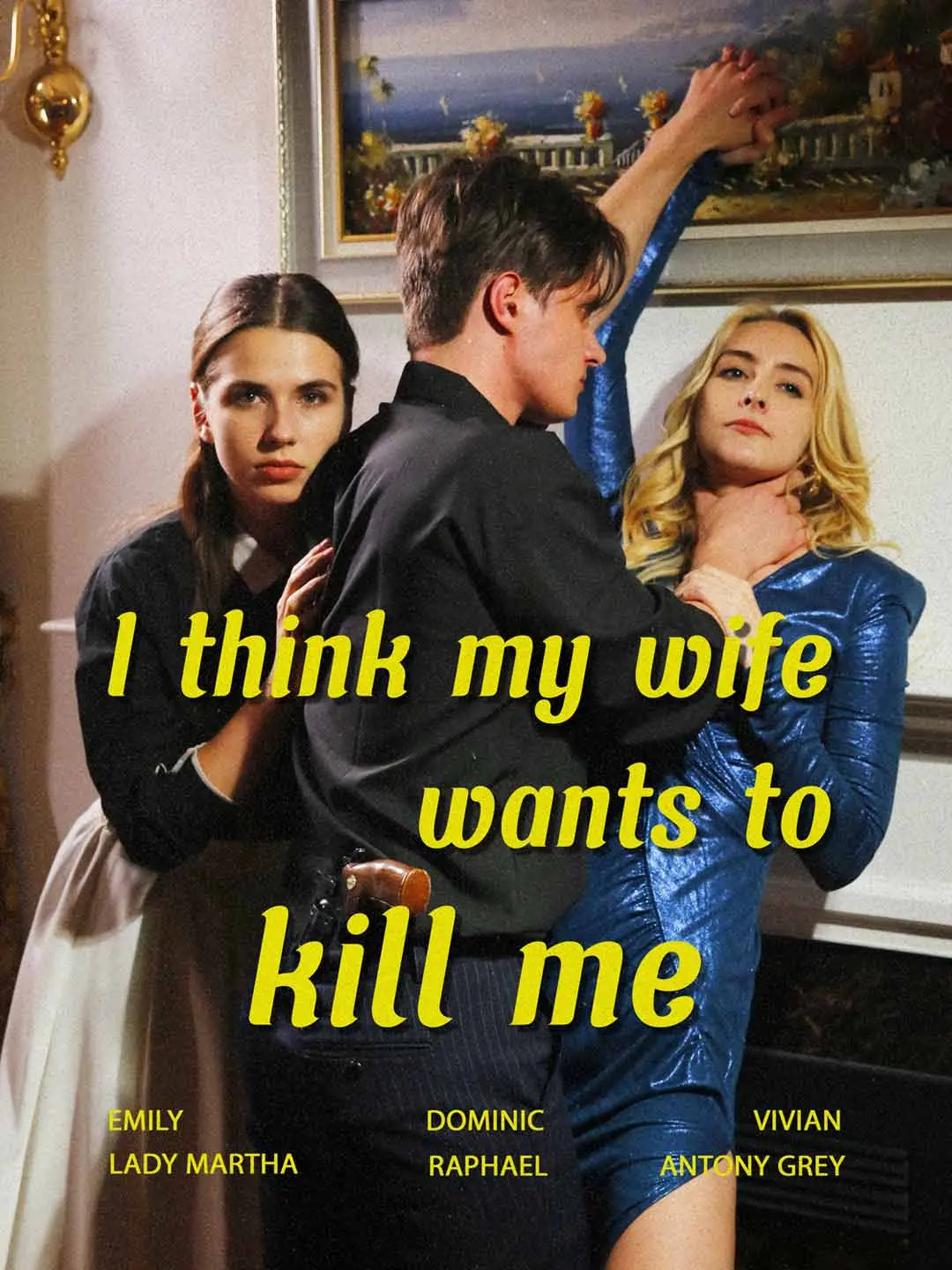 Cover of the miniseries I Think My Wife Wants To Kill Me