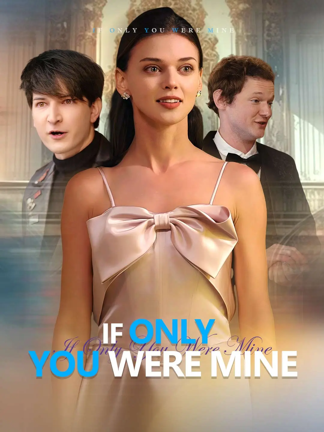 Cover of the miniseries If Only You Were Mine