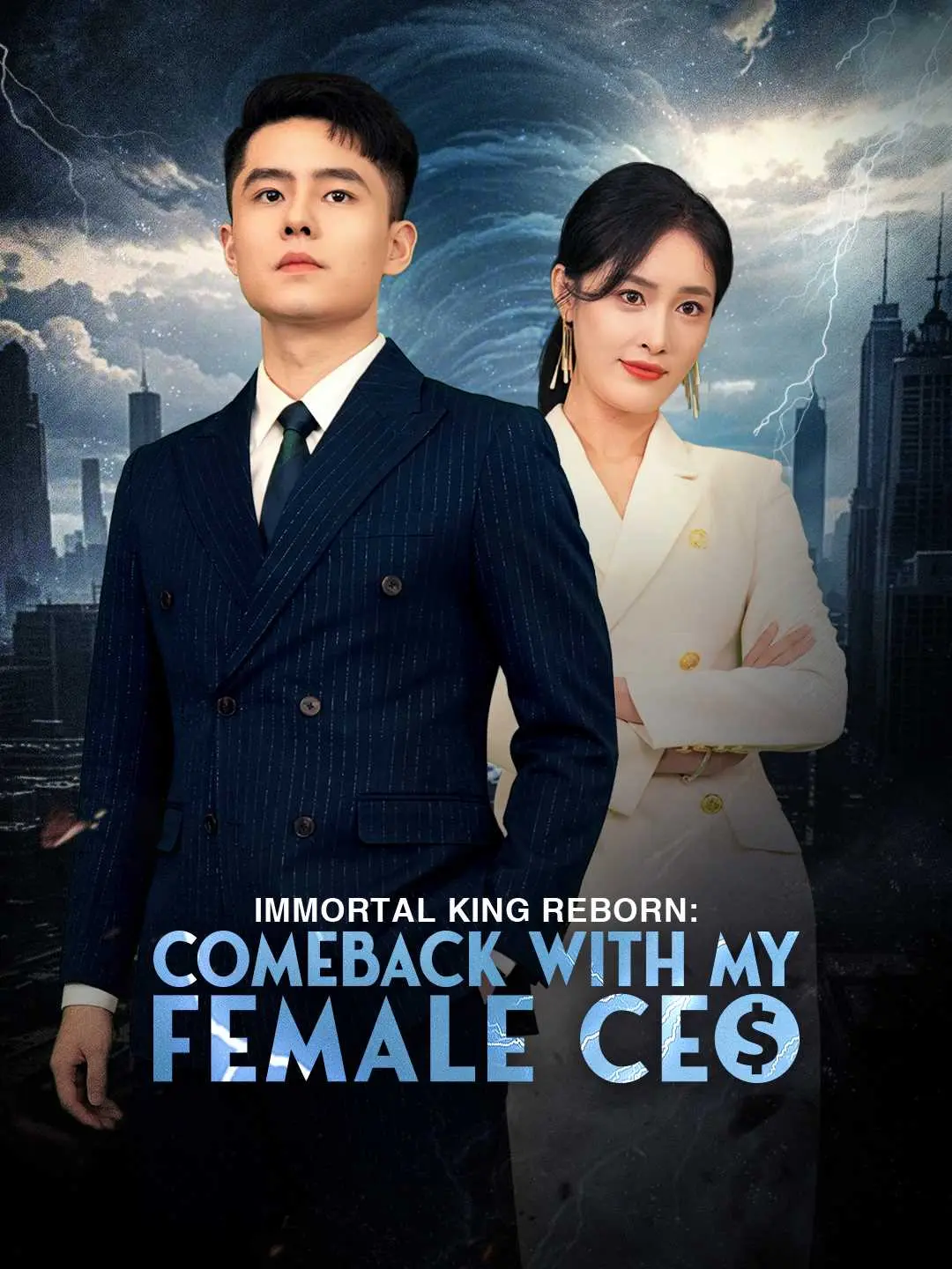 Capa da minissérie Immortal King Reborn: Comeback with My Female CEO