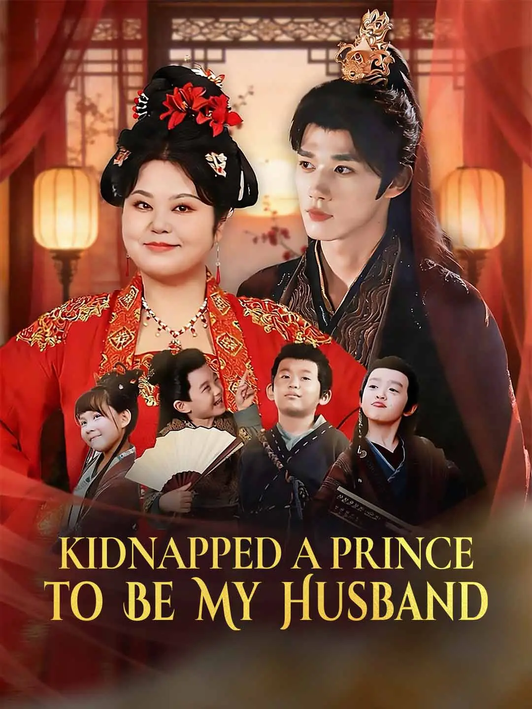 Cover of the miniseries Kidnapped a Prince to Be My Husband