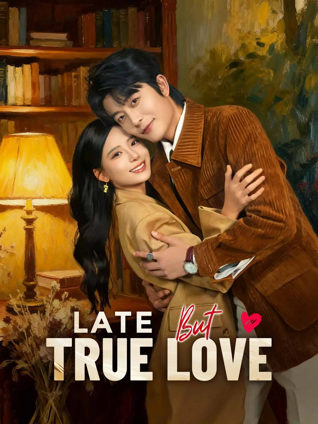 Cover of the miniseries Late but True Love