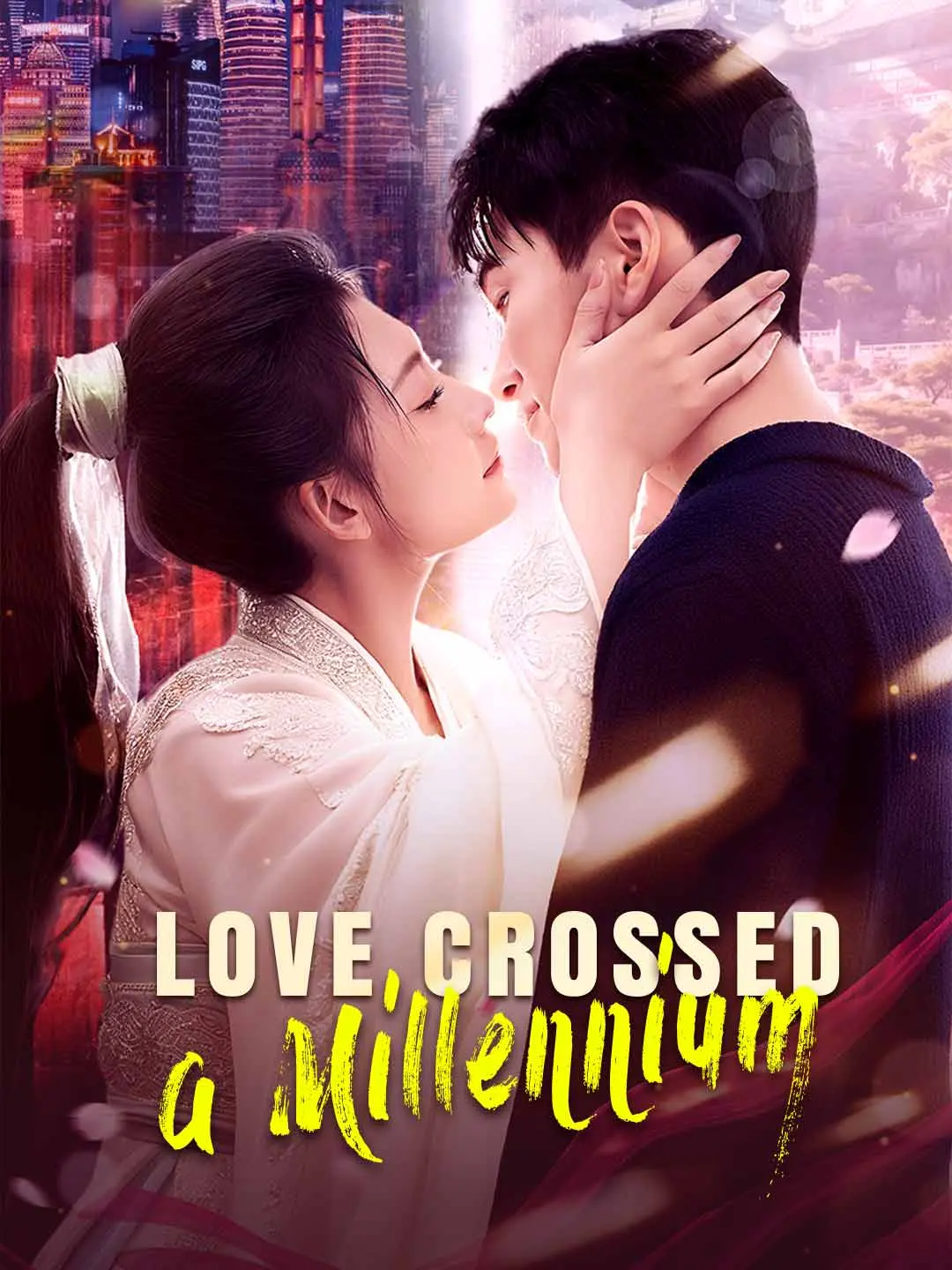Cover of the miniseries Love Crossed a Millennium