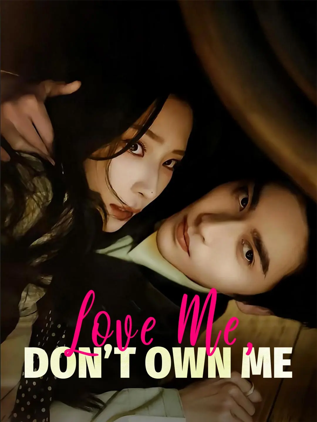 Cover of the miniseries Love Me, Don't Own Me