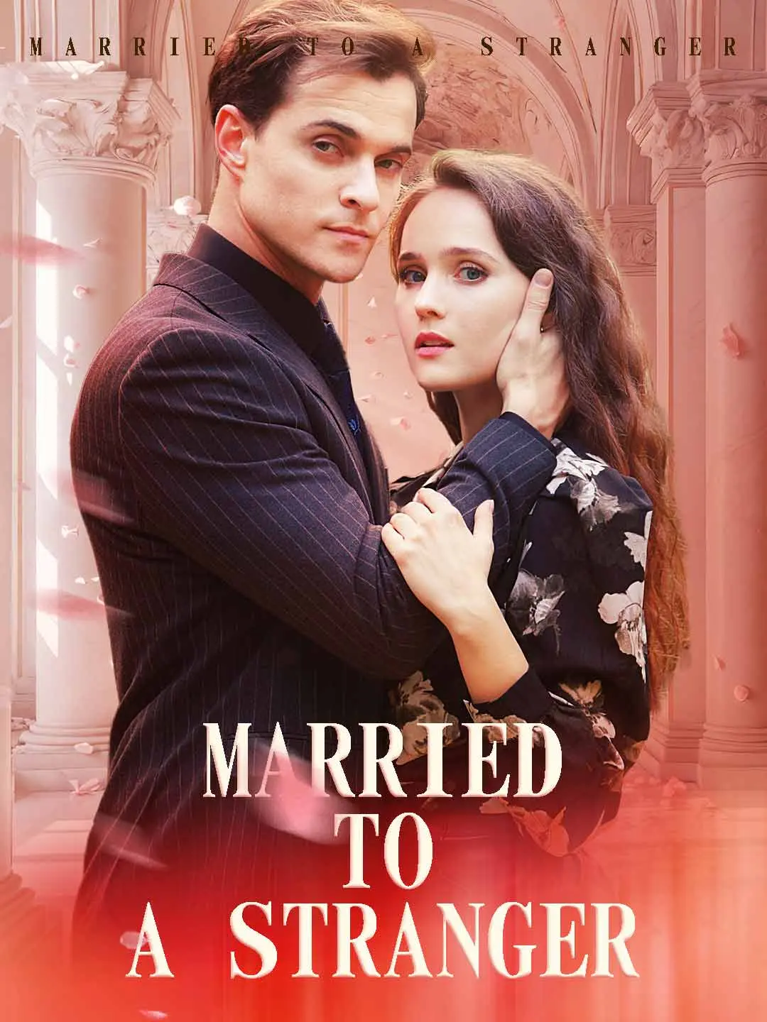 Cover of the miniseries Married To A Stranger