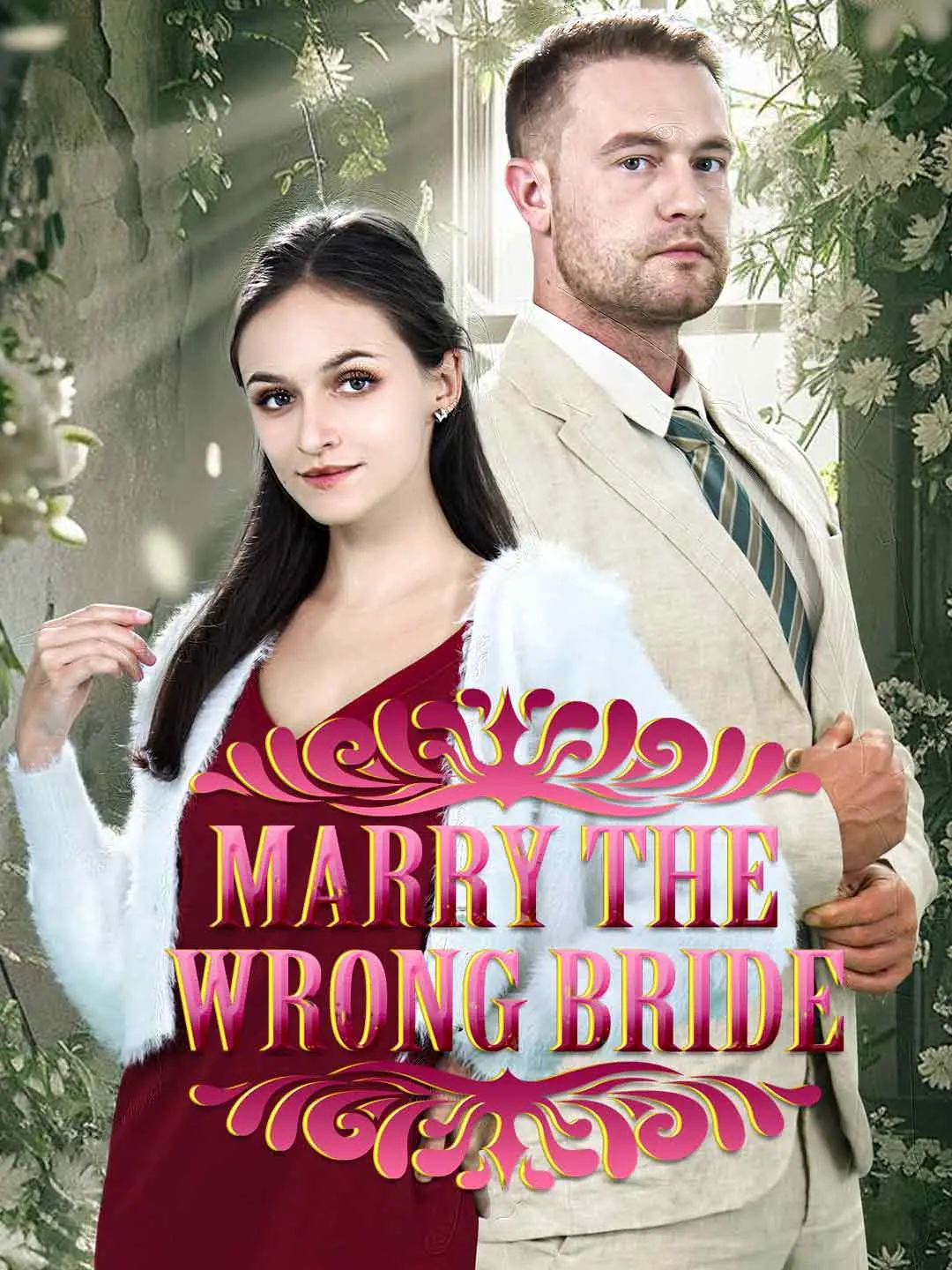 Cover of the miniseries Marry The Wrong Bride