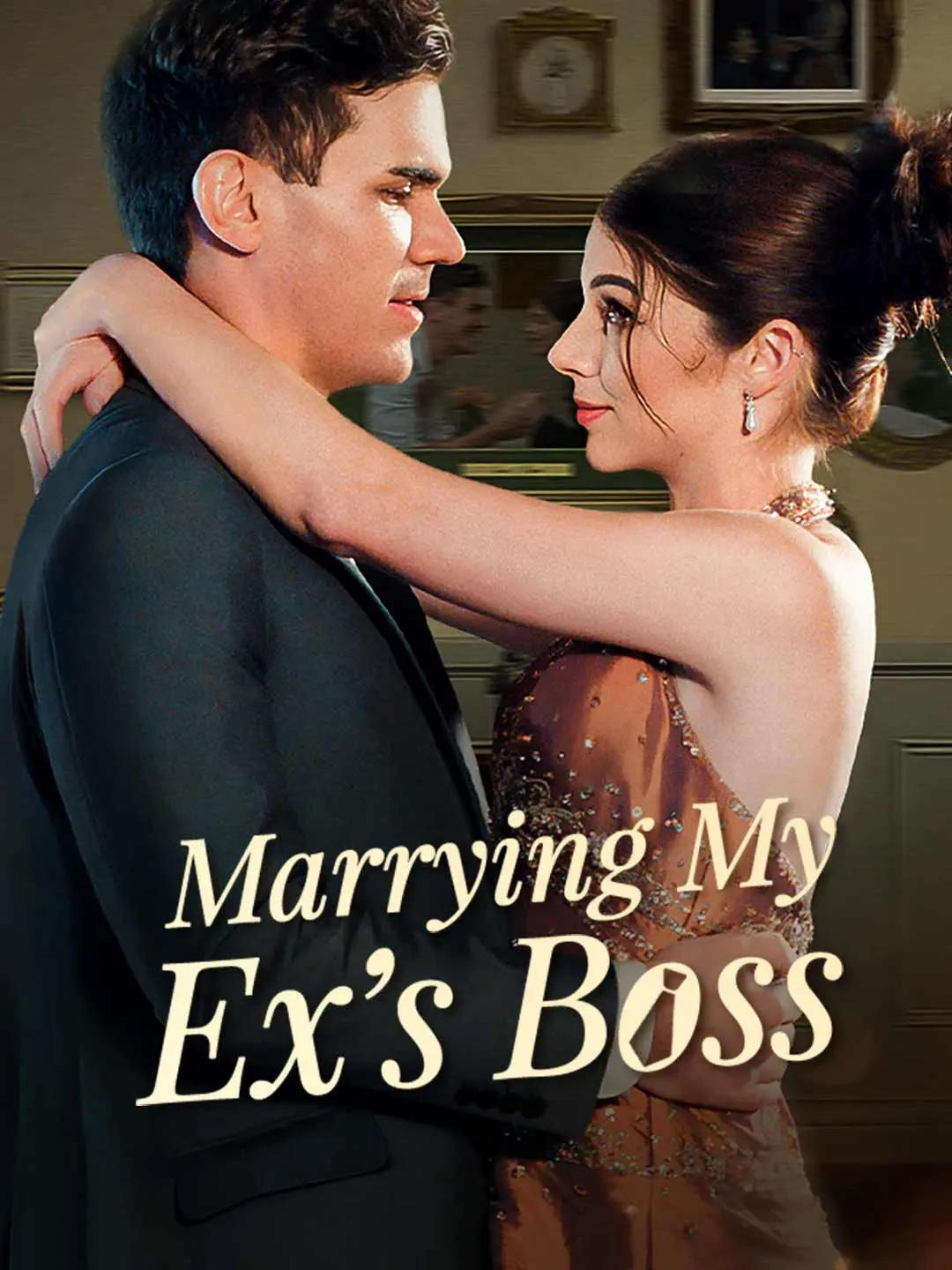 Cover of the miniseries Marrying My Ex's Boss