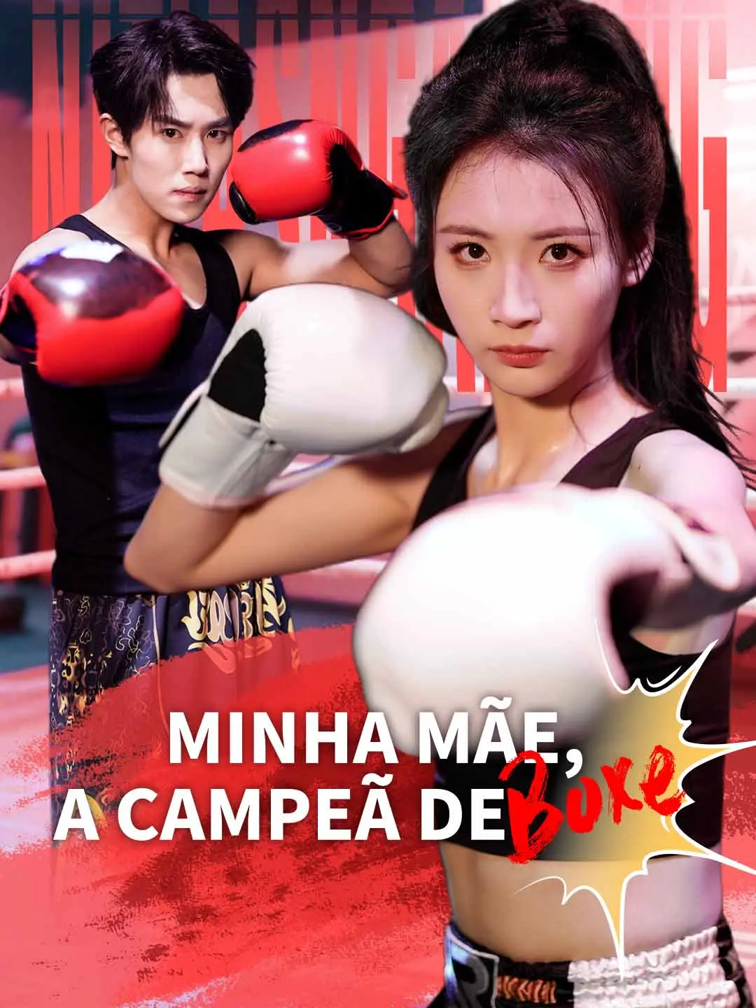 Capa da minissérie Minha Mãe, a Campeã de Boxe