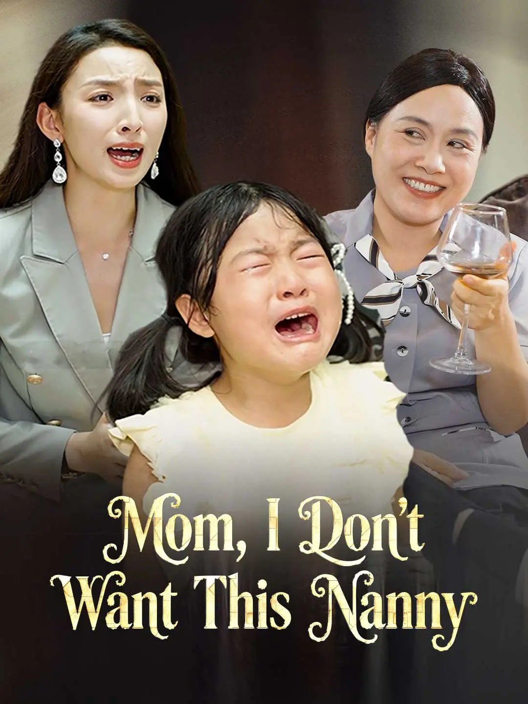 Cover of the miniseries Mom, I Don't Want This Nanny