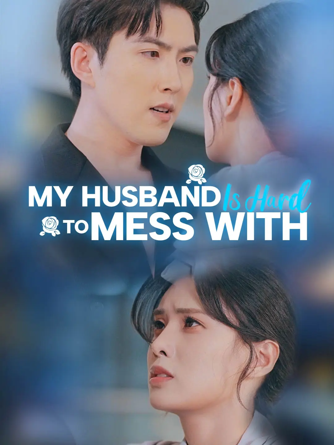 Cover of the miniseries My Husband Is Hard to Mess With