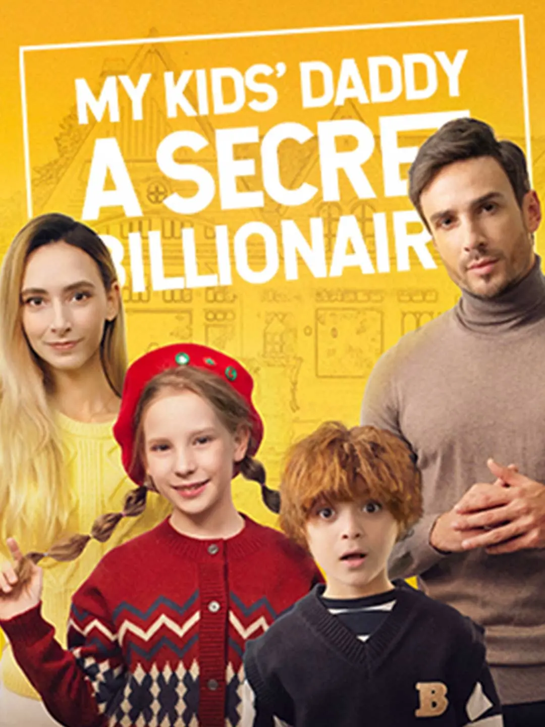 Cover of the miniseries My Kids' Daddy is a Secret Billionaire