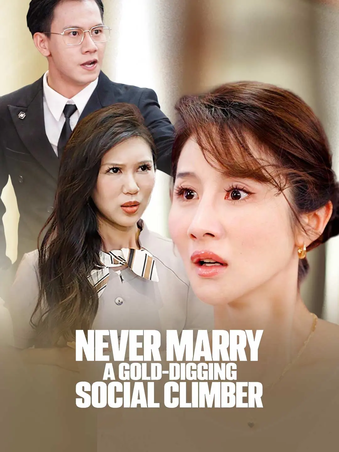 Cover of the miniseries Never Marry a Gold-Digging Social Climber