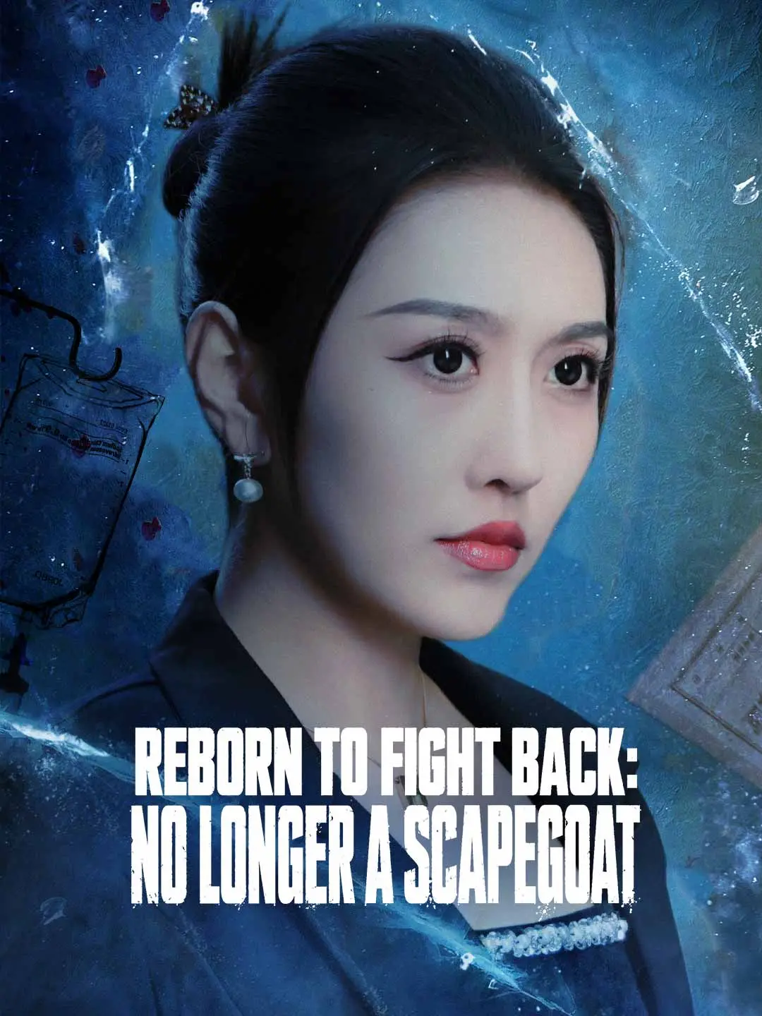 Cover of the miniseries Reborn to Fight Back: No Longer a Scapegoat