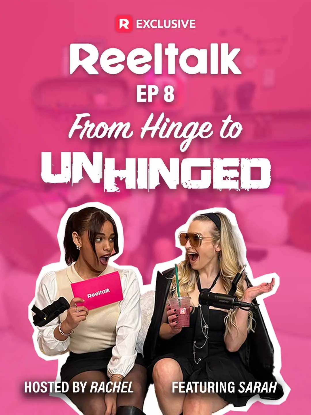 Cover of the miniseries ReelTalk EP8- From Hinge to Unhinged