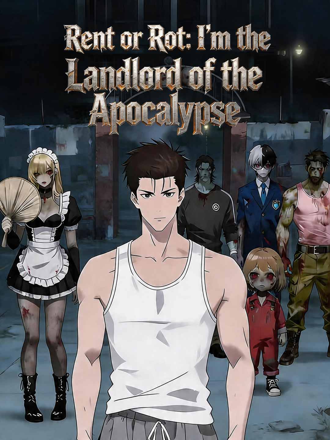 Cover of the miniseries Rent or Rot: I'm the Landlord of the Apocalypse