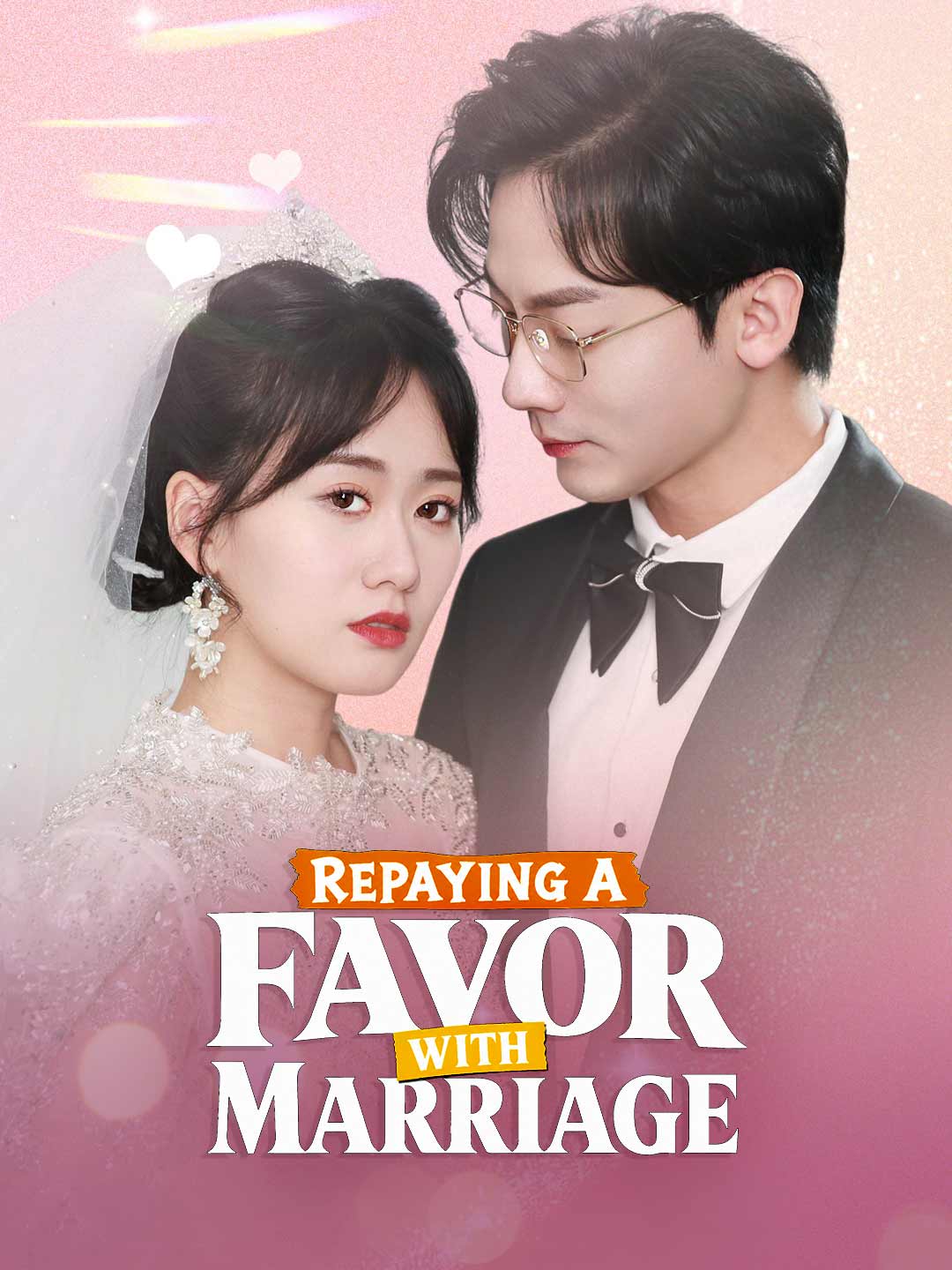 Cover of the miniseries Repaying a Favor with Marriage