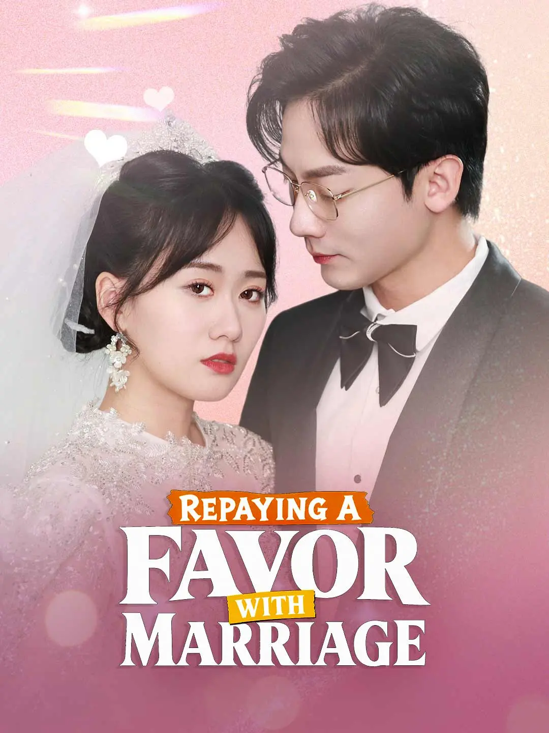 Cover of the miniseries Repaying a Favor with Marriage