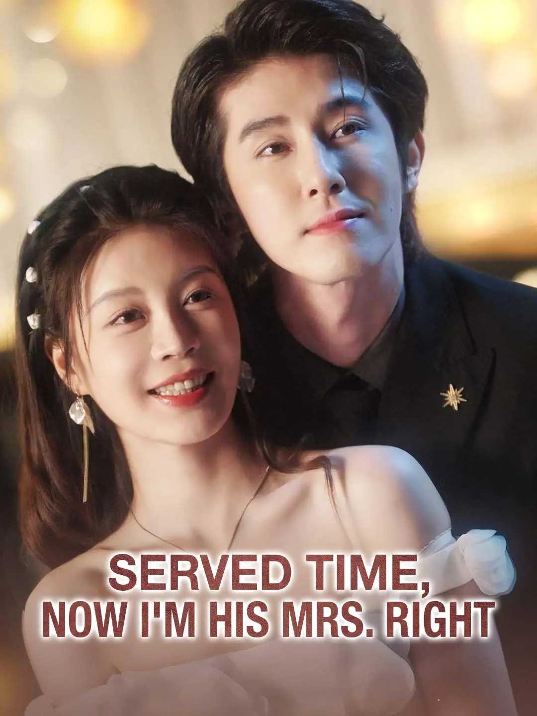 Capa da minissérie Served Time, Now I'm His Mrs. Right