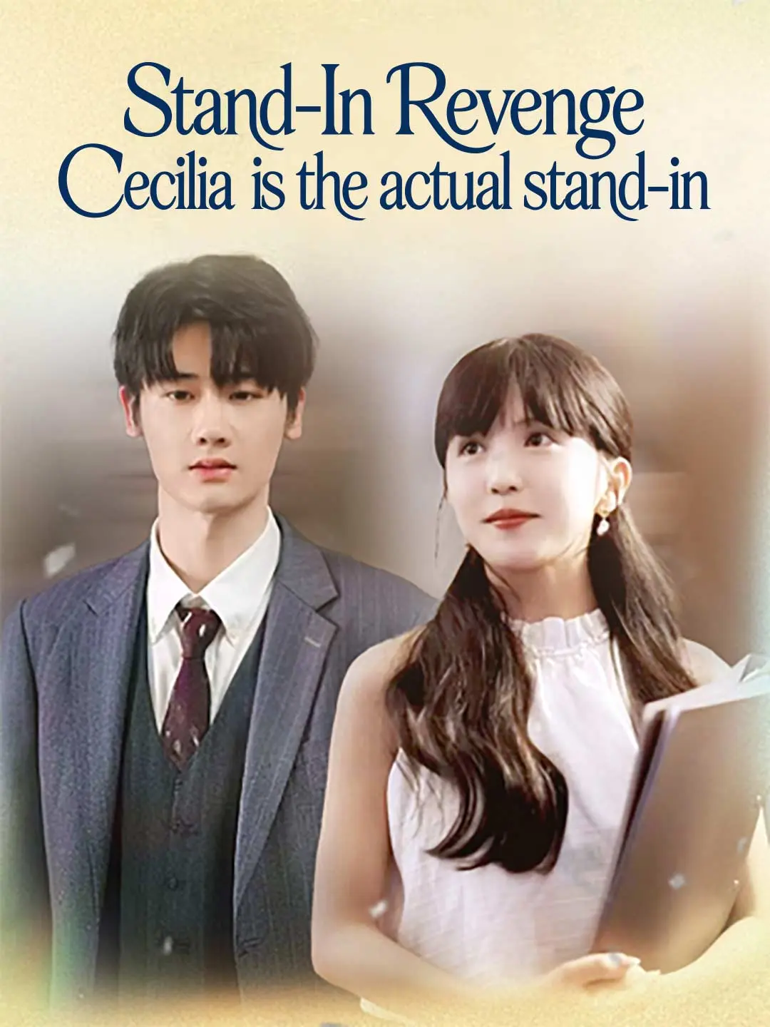 Capa da minissérie Stand-In Revenge: Cecilia is the actual stand-in
