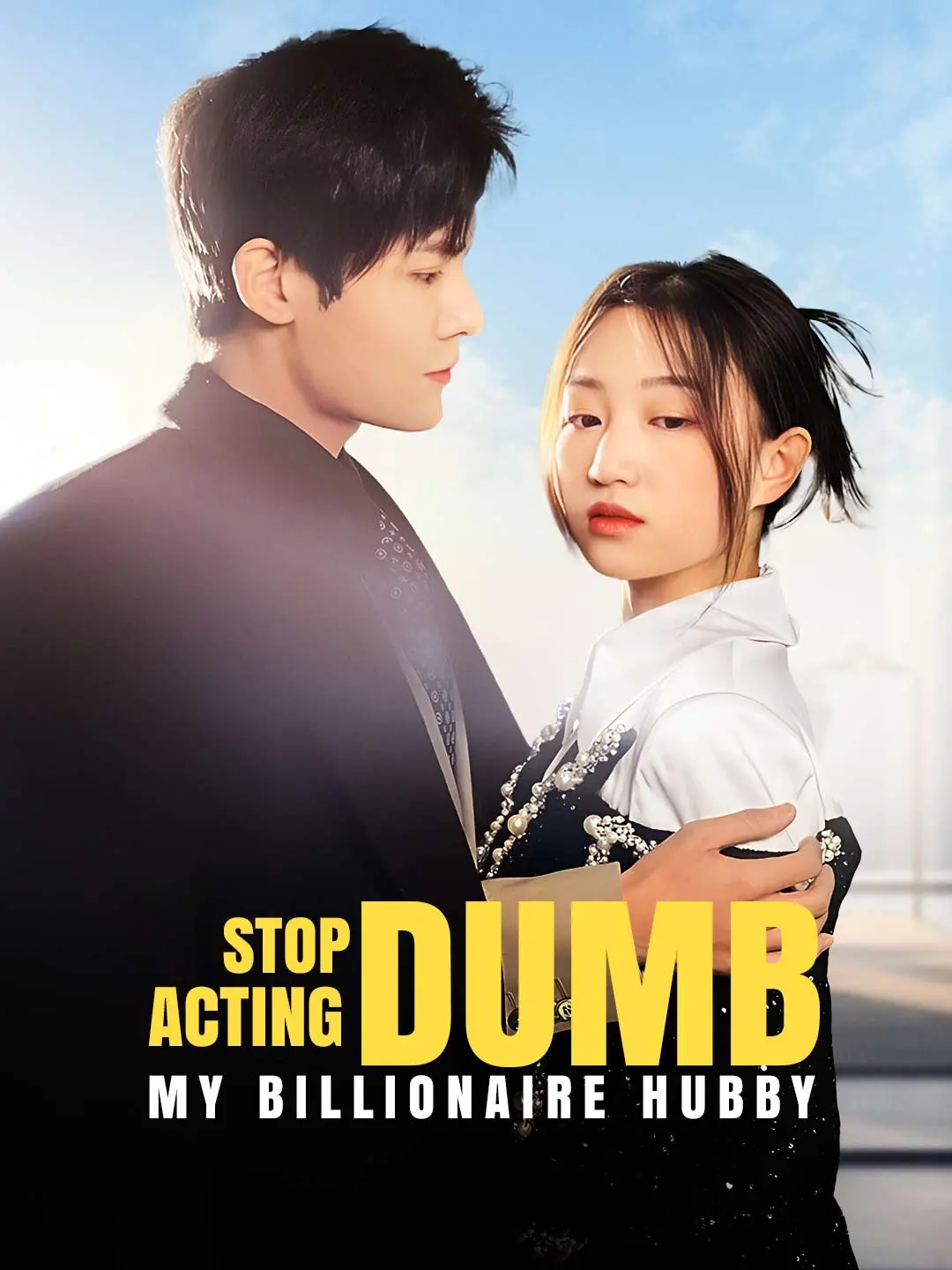 Capa da minissérie Stop Acting Dumb, My Billionaire Hubby