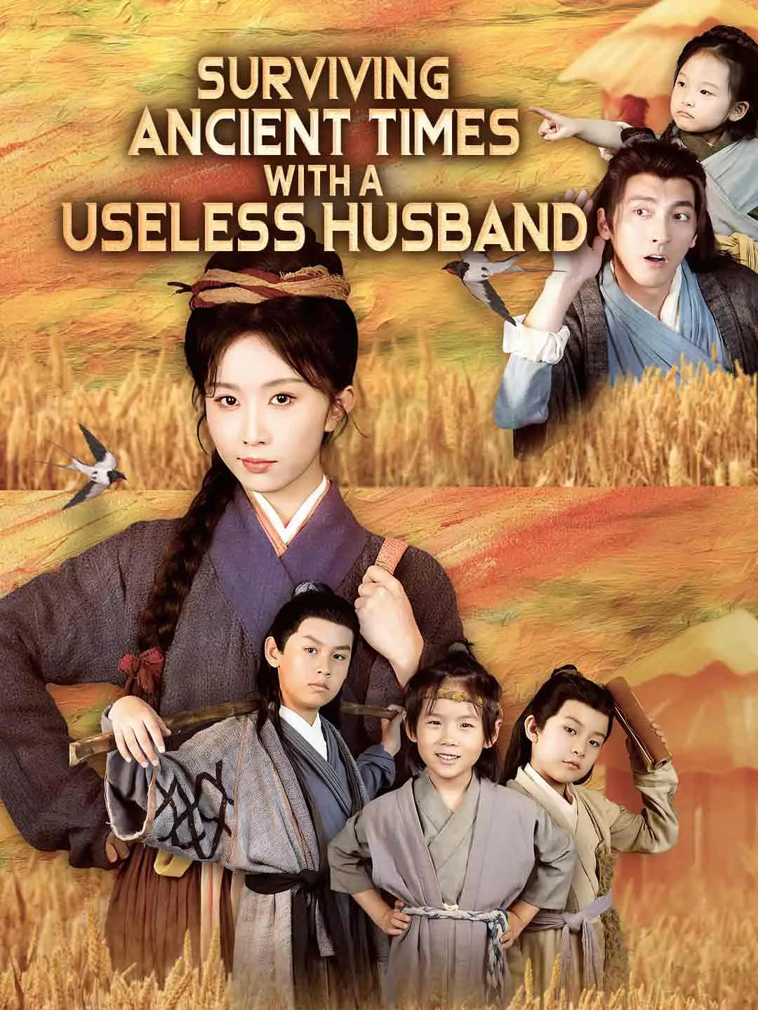 Cover of the miniseries Surviving Ancient Times with a Useless Husband