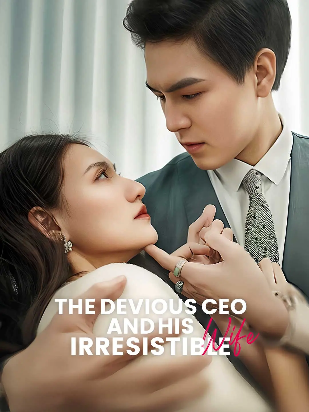 Capa da minissérie The Devious CEO and His Irresistible Wife