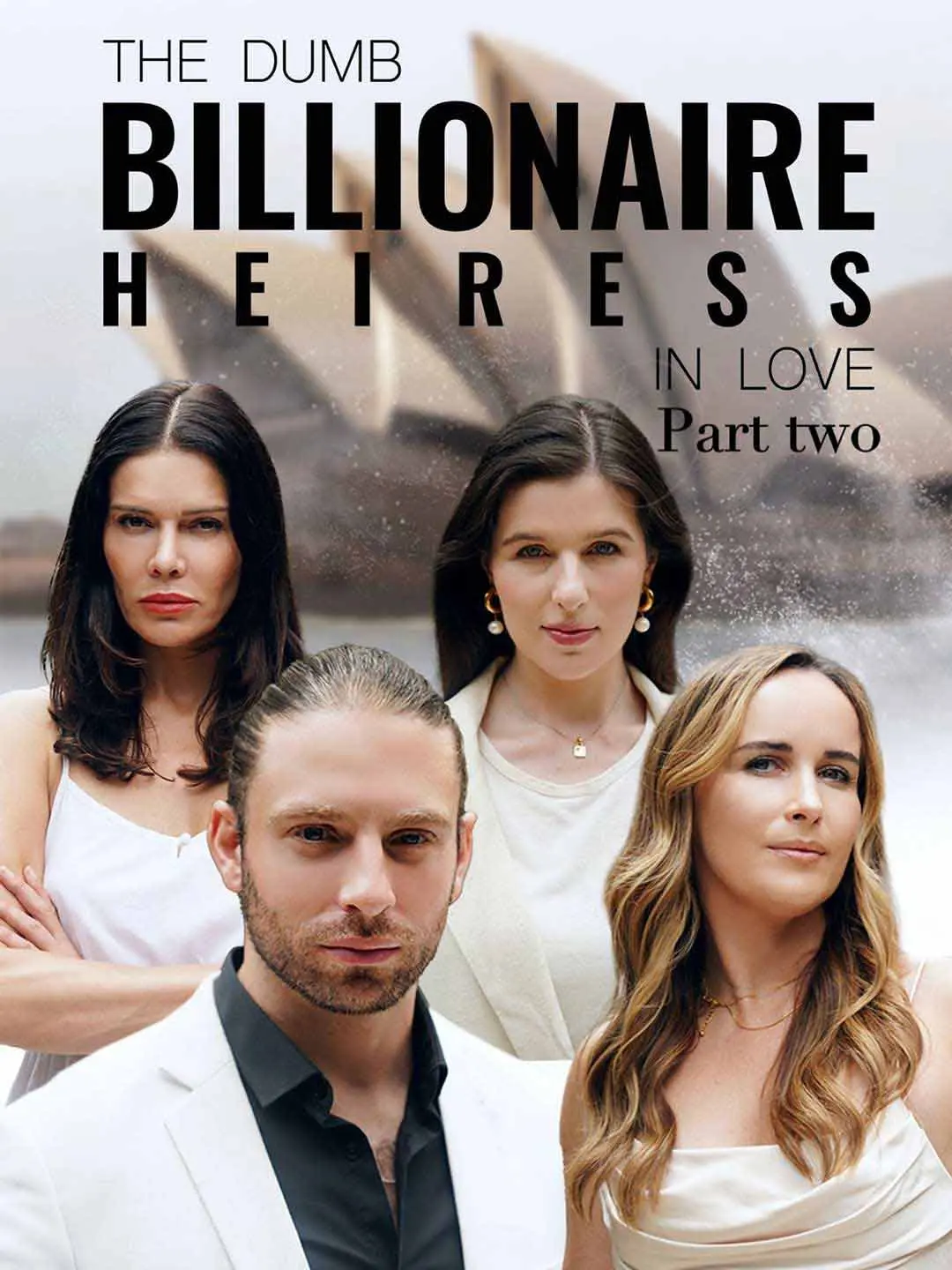 Cover of the miniseries The Dumb Billionaire Heiress In Love Part II