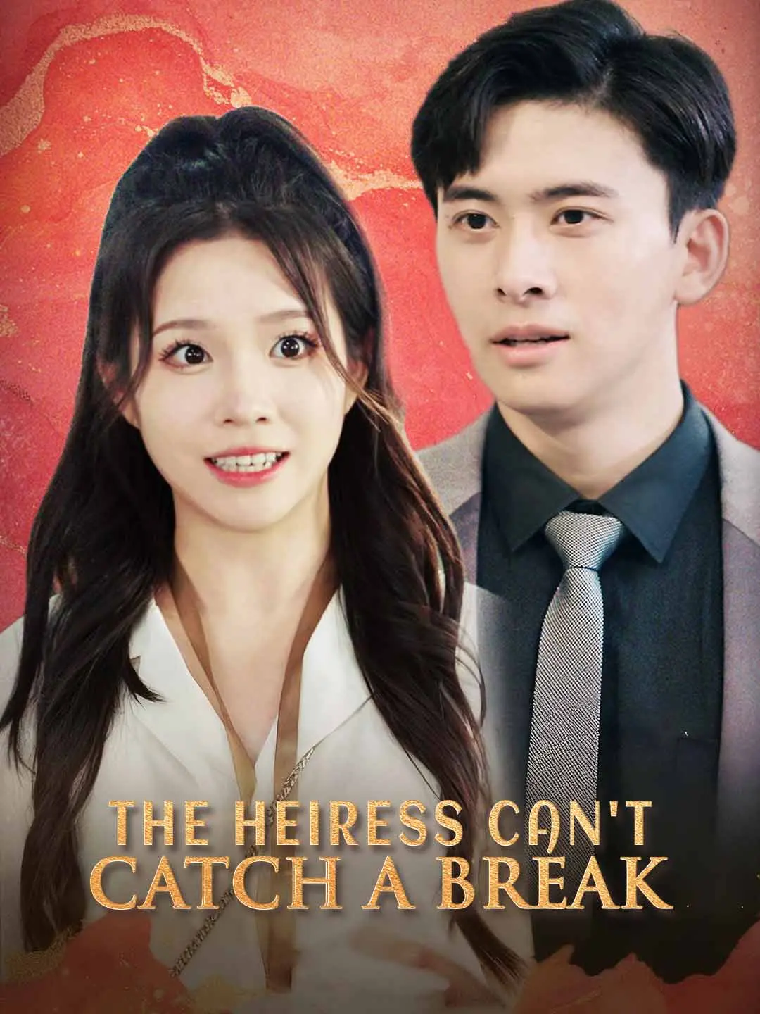 Cover of the miniseries The Heiress Can't Catch a Break