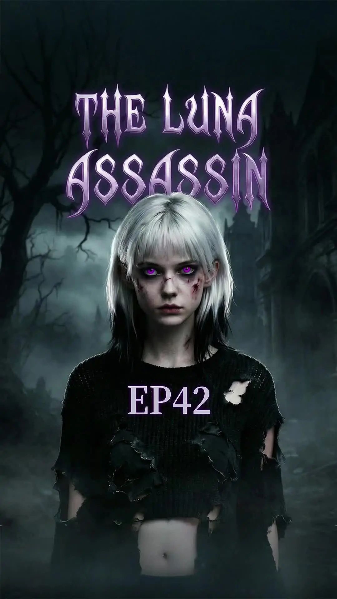 Episode 42 of The Luna Assassin