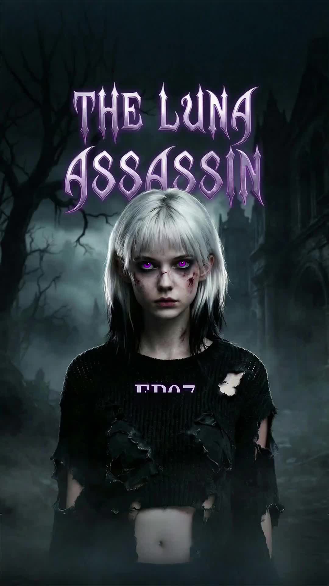 Episode 7 of The Luna Assassin