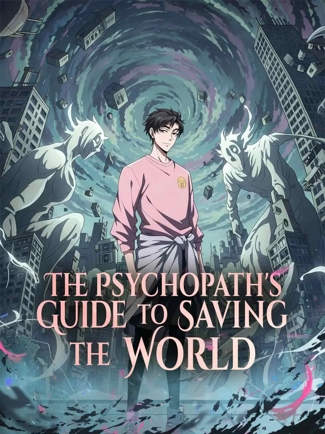 Cover of the miniseries The Psychopath's Guide to Saving the World