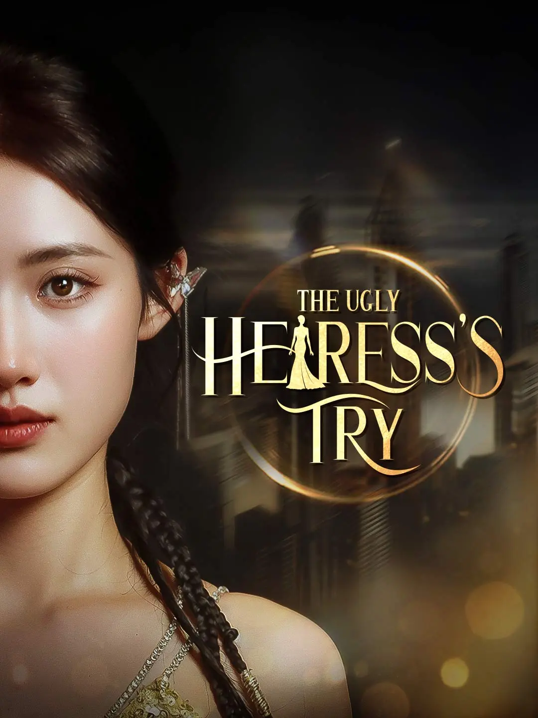 Capa da minissérie The Ugly Heiress's Try