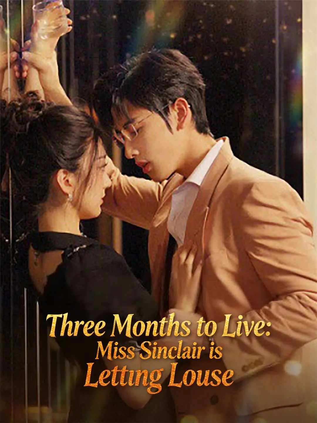 Cover of the miniseries Three Months to Live: Miss Sinclair is Letting Loose