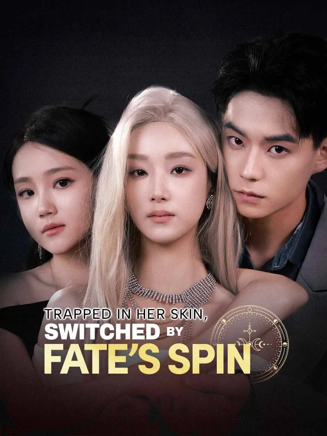 Cover of the miniseries Trapped in Her Skin, Switched by Fate's Spin